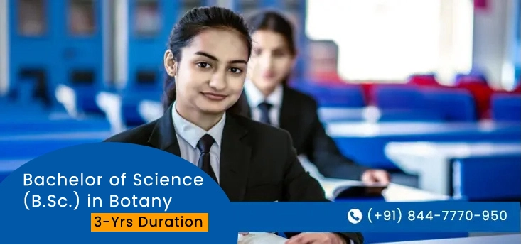 Bachelor of Science (B.Sc.) in Botany Admission