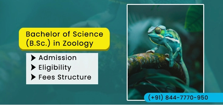 Bachelor of Science (B.Sc.) in Zoology Admission