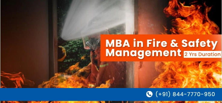 MBA in Fire And Safety Management Admission, Fees