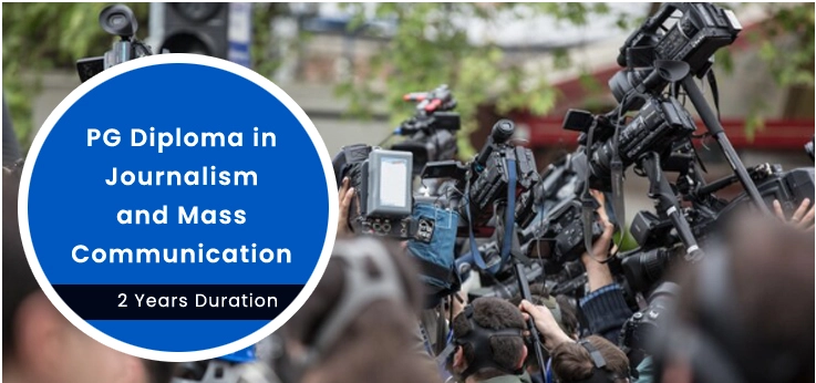 Direct PG Diploma in Journalism & Mass Communication in Delhi