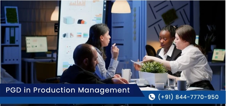 Direct PGD in Production Management in Delhi